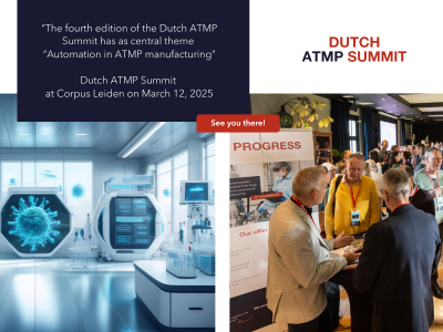 Automation in ATMP Manufacturing: Dutch ATMP Summit 2025